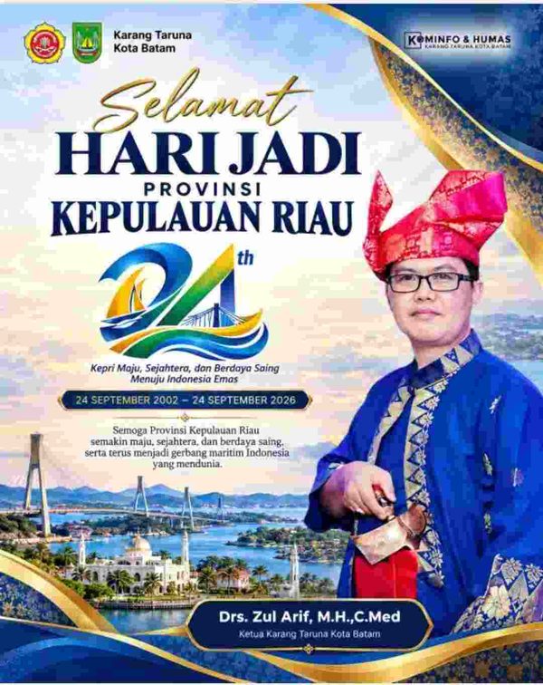 Ketua Karang Taruna Kota Batam Sampaikan Ucapan Selamat Hari Jadi ke-24 Provinsi Kepulauan Riau